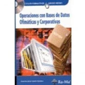 Operaciones con Bases de Datos Ofimáticas y Corporativas