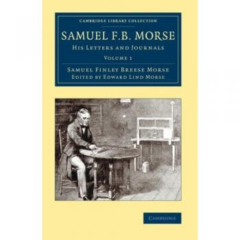 Samuel F. B. Morse by Samuel Finley Breese Morse