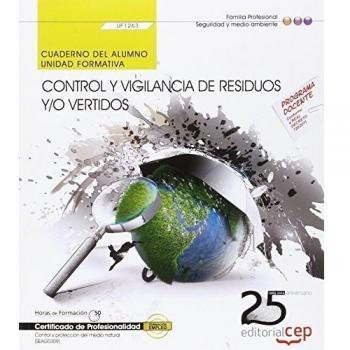 CUADERNO DEL ALUMNO CONTROL Y VIGILANCIA DE RESIDUOS Y VERTIDOS
