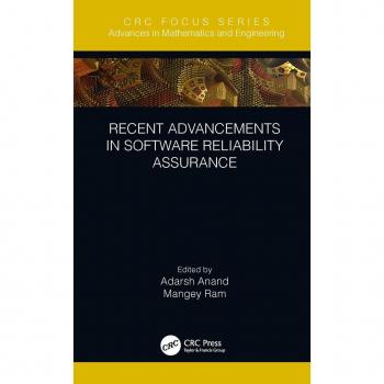 Recent Advancements in Software Reliability Assurance