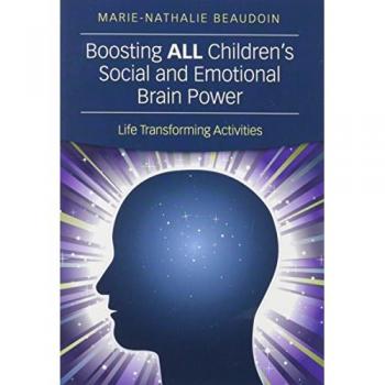Boosting All Children's Social and Emotional Brain Power: Life Transforming Activities