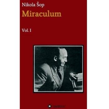 Miraculum: Vol. I