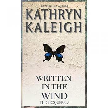 Kaleigh, Kathryn: Written in the Wind