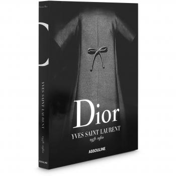 Dior by Yves Saint Laurent (édition en anglais)