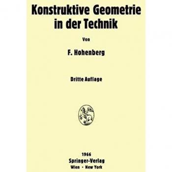 Konstruktive Geometrie in der Technik