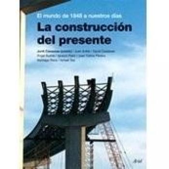 LA CONSTRUCCION DEL PRESENTE
