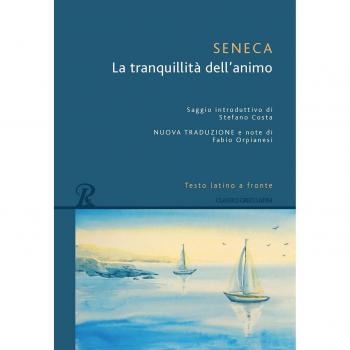 La tranquillità dell'animo. Testo latino a fronte