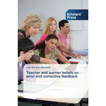 Teacher and learner beliefs on error and corrective feedback