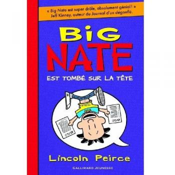 Big Nate est tombé sur la tête