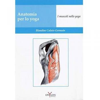 Anatomia per lo yoga. I muscoli nello yoga