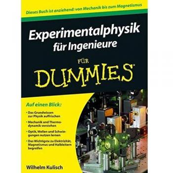 Wilhelm Kulisch Experimentalphysik Für Ingenieure Für Dummies