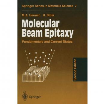 Molecular Beam Epitaxy: Fundamentals and Current Status (Springer Series in Materials Science, 7, Band 7)