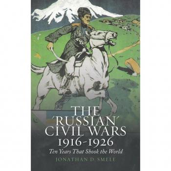 Vitalsource Technologies, Inc. The 'russian' Civil Wars, 1916-1926: Ten Years That Shook The World