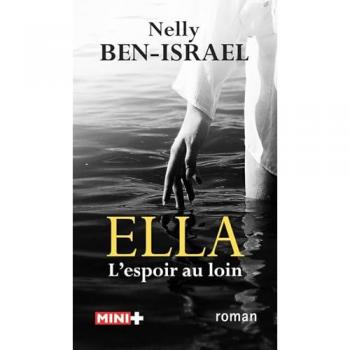 Ella: L'Espoir Au Loin
