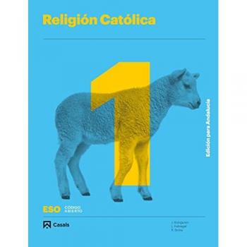 RELIGION CATOLICA 1 ESO EDICION PARA ANDALUCIA