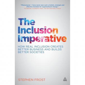 Vitalsource Technologies, Inc. INCLUSION IMPERATIVE: HOW REAL INCLUSION CREATES BETTER BUSINESS AND BU