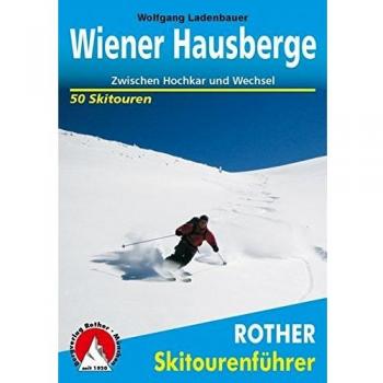Wolfgang Ladenbauer Wiener Hausberge: Zwischen Hochkar Und Wechsel