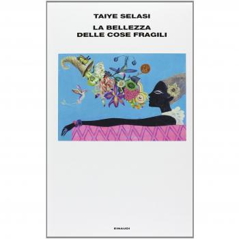 La bellezza delle cose fragili
