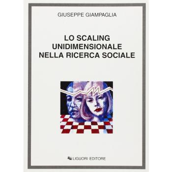 Lo scaling unidimensionale nella ricerca sociale