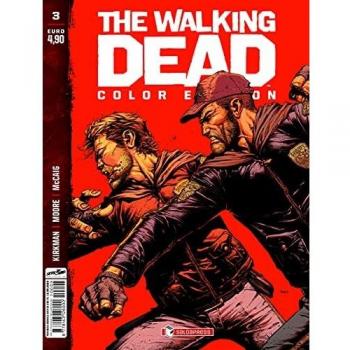 The walking dead. Color edition. Vol. 3