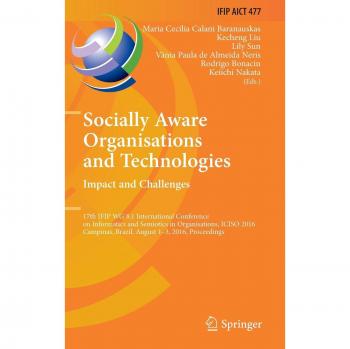 Socially Aware Organisations and Technologies. Impact and Challenges
