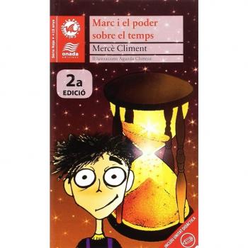 Marc i el poder sobre el temps (Tapa blanda).