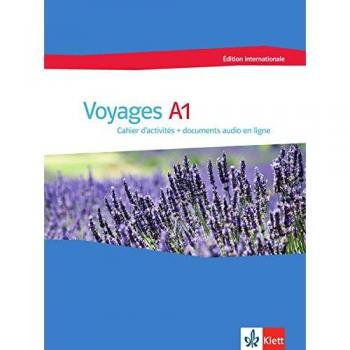 Voyages A1 Édition Internationale: Cahier D'Activités + Documents Audio En Ligne