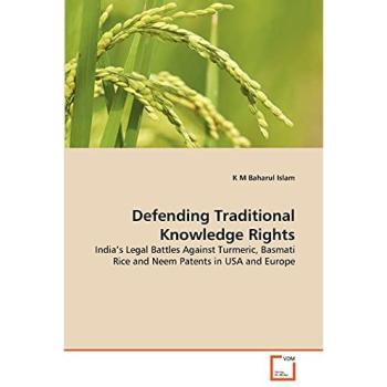 Defending Traditional Knowledge Rights