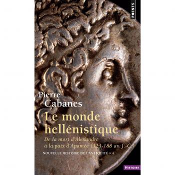 Nouvelle histoire de l'Antiquité. 4, Le monde hellénistique (N.Hist.Antiq)