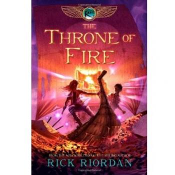 The Kane Chronicles, Book Two the Throne of Fire