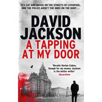 David Jackson A Tapping At My Door: Ds Nathan Cody 01 (The Ds Nathan Cody Series)