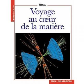 Voyage au coeur de la matière (Croisee des Sci)