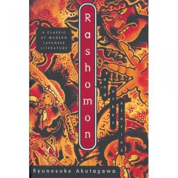 Ryunosuke Akutagawa Rashomon and Other Stories