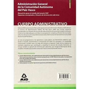 Cuerpo administrativo de la administración general de la comunidad autónoma del país vasco. Manual de apoyo al estudio del temario ivap (Tapa blanda).