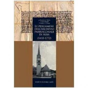 Le pergamene dell'archivio parrocchiale di Alba