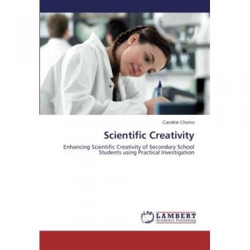 Scientific Creativity: Enhancing Scientific Creativity of Secondary School Students using Practical Investigation