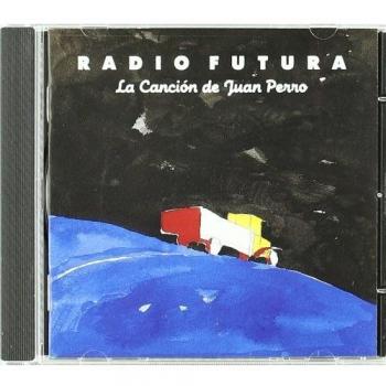La Cancion de Juan Perro