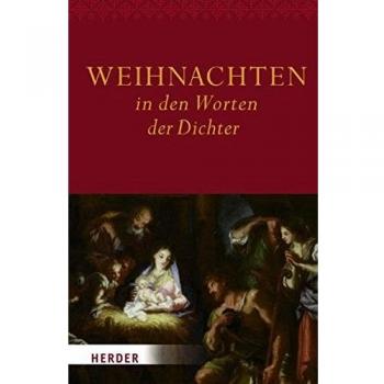 Weihnachten in den Worten der Dichter