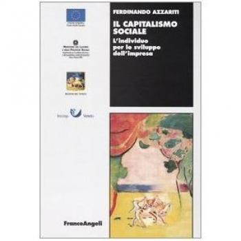 Il capitalismo sociale. L'individuo per lo sviluppo dell'impresa