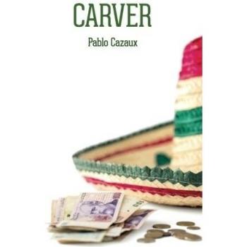 Carver (Tapa blanda).