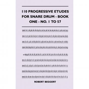 110 Progressive Etudes For Snare Drum