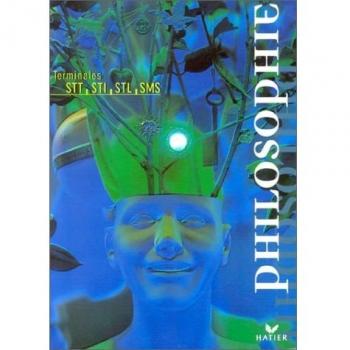 Philosophie, Terminales STT, STI, STL, SMS