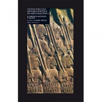 Textos Para Un Historia Política De Siria-palestina I -
