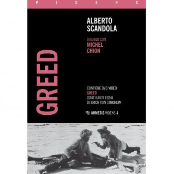 Greed. Dialogo con Michel Chion. Con DVD