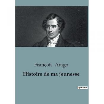 Histoire de ma jeunesse