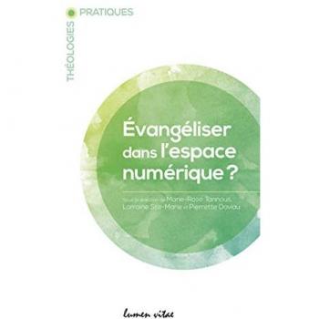 Evangéliser dans l'espace numérique ? (Broché)