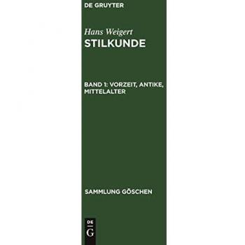 Vorzeit, Antike, Mittelalter (Sammlung Göschen, 80)