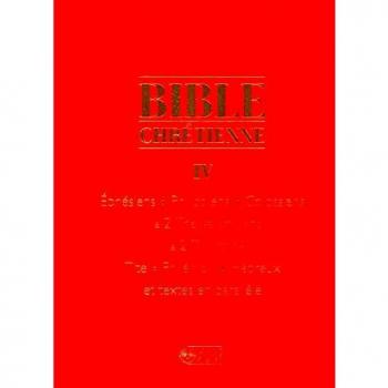 Bible chretienne iv