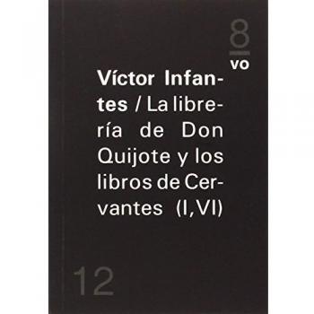 LIBRERIA DE DON QUIJOTE Y LOS LIBROS DE