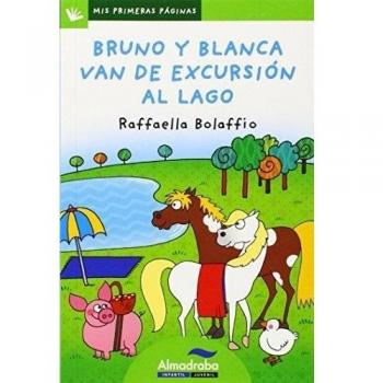 Bruno y blanca van de excursion al lago (letra de palo)